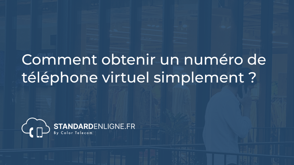 Image montrant Comment obtenir un numéro de téléphone virtuel simplement