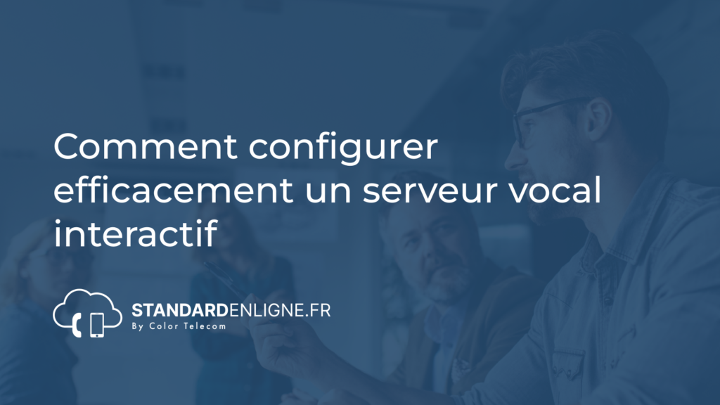 Image montrant Comment configurer efficacement un serveur vocal interactif